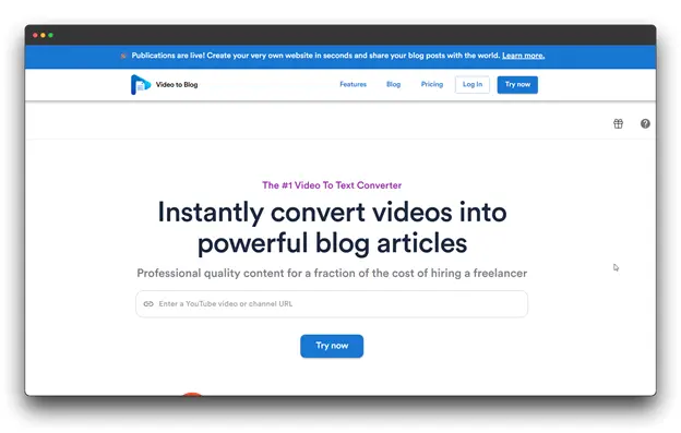 Alt text: Screenshot of "Video to Blog" website, promoting itself as "The #1 Video To Text Converter" that instantly converts videos into powerful blog articles, directly functioning as a YouTube-to-Article Converter.